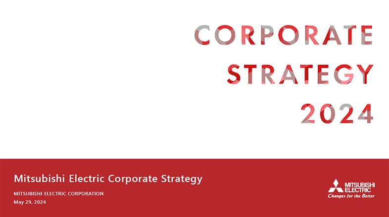 document:Mitsubishi Electric Corporate Strategy 2024